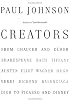 Creators: From Chaucer and Durer to Picasso and Disney