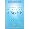 The Ultimate Guide to Transforming Anger: Dynamic Tools for Healthy Relationships