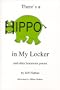 There's a Hippo in My Locker