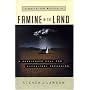 Famine in the Land by Steven Lawson