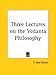 Three Lectures on the Vedanta Philosophy (1894)