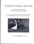 Shaolin Fitness Secrets: Hardcore Training Secrets of the Ancient Chinese Monks