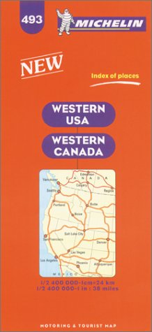 Michelin Western USA/Western Canada Map No. 493 (Michelin Maps & Atlases)