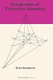 Foundations of Projective Geometry