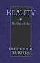 Beauty: The Value of Values Beauty: The Value of Values