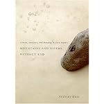 Genesis, Structure, and Meaning in Gary Snyder's Mountains and Rivers Without End (Western Literature Series) book cover