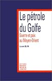 Le p�trole du Golfe