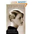 Lee Miller: On Both Sides of the Camera (Bloomsbury Lives of Women)