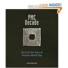 PMC Decade by Tim McCreight