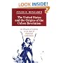 The United States and the Origins of the Cuban Revolution