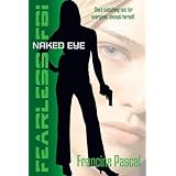 naked eye fearless fbi