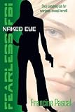 Naked Eye (Fearless Fbi)