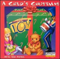 A Child's Christmas - Marvelous Toy with Tom Paxton