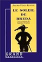 Le Soleil de Breda (French Edition)