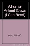 When an animal grows