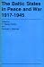 The Baltic States in Peace and War, 1917-1945 by Vytas Stanley Vardys ISBN 0271005343