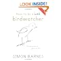 How to be a Bad Birdwatcher