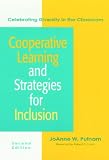 Cooperative Learning and Strategies for Inclusion: Celebrating Diversity in the Classroom