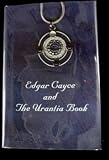 Edgar Cayce and The Urantia Book