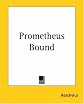 Prometheus Bound