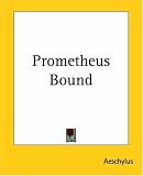 Prometheus Bound