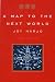 A Map to the Next World