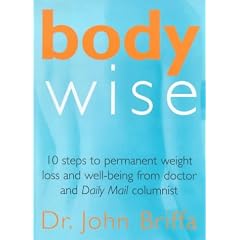 Bodywise: 10 Steps to Permanent Weight Loss and Wellbeing