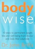 Bodywise: 10 Steps to Permanent Weight Loss and Wellbeing