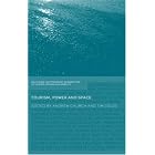 Tourism, Power and Space (Contemporary Geographies of Leisure, Tourism and Mobility) by  Andrew Church and Tim Coles