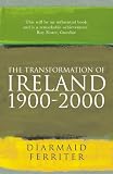 The Transformation of Ireland 1900-2000