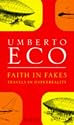 Faith in Fakes: Travels in Hyperreality