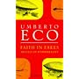 Faith in Fakes: Travels in Hyperreality
