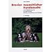 Brevier neuzeitlicher Hundezucht: Eine Wegleitung f�r Hundefreunde, Richter, Zuchtwarte, Z�chter und solche, die es werden wollen