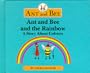 Ant and Bee and the Rainbow: A Story About Colours (Ant & Bee)