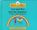 Ant and Bee and the Rainbow (Ant & Bee)