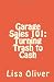 Garage Sales 101: Turning Trash to Cash