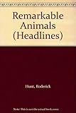 Remarkable animals