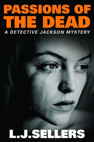 Passions of the Dead (A Detective Jackson Mystery)