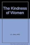 The kindness of women