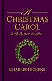 A Christmas carol and other stories