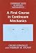 A First Course in Continuum Mechanics Cambridge Texts in Applied Mathematics