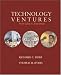 Technology Ventures: From Idea to Enterprise