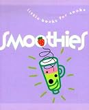 Smoothies: Little Books for Cooks