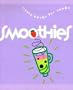 Smoothies: Little Books for Cooks