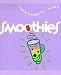 Smoothies: Little Books for Cooks