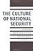 The Culture of National Security