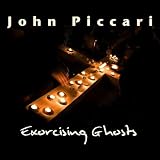 John Piccari Exorcising Ghosts