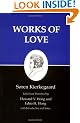Kierkegaard's Writings, XVI: Works of Love