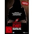 Die! - Ein Spiel auf Leben und Tod