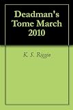 Deadmans Tome March 2010
